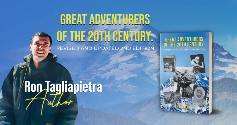 Author Tagliapietra banner with his book Great Adventures of the 20th Century